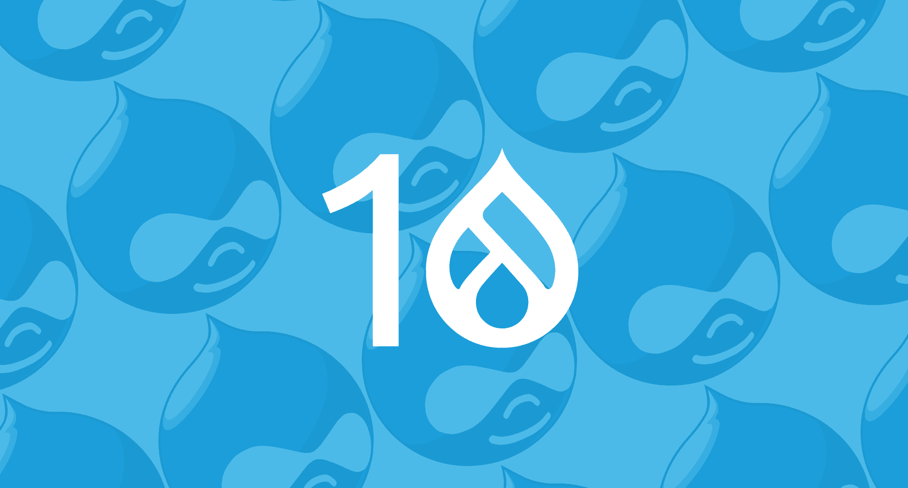 Drupal 10: Unpacking what’s new in the toolbox and up next on the horizon